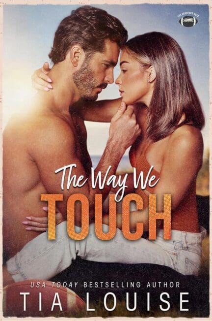 The Way We Touch